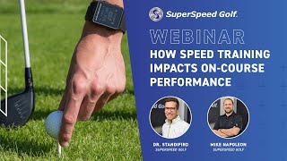 How Does Speed Training Impact OnCourse Performance for Golfers [upl. by Kinata]