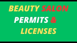 Beauty salon licenses and permits [upl. by Allehs]