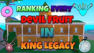 RANKING EVERY DEVIL FRUIT IN KING LEGACY [upl. by Atilek]