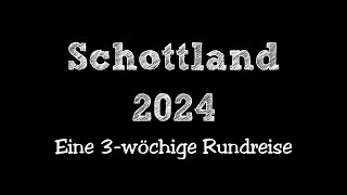 Schottland 2024 [upl. by Aerdnu]