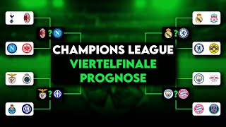 Champions League Prognose  Viertelfinale Tipps amp Vorschau  Hinspiele [upl. by Enomis]