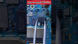 👉📱🔥HOW TO REPAIR WIFI IC  shortreel2024 youtubeviralshort [upl. by Eytteb717]