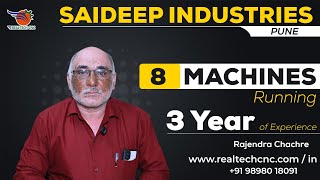 Customer Review  Saideep Industries  RealTech CNC Machine VD362 [upl. by Alekim137]