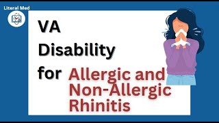 VA Disability for Allergic and NonAllergic Rhinitis 🤧 UP to 30 disability literalmed veterans [upl. by Ymij]