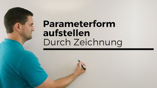 Parameterform aufstellen durch Zeichnung Geradengleichung Vektorgeometrie  Mathe by Daniel Jung [upl. by Marlane]