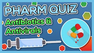 Antibiotics amp Antivirals Quiz Nursing  Introduction to Pharmacology [upl. by Doolittle]