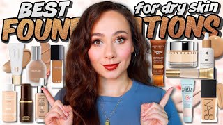 BEST FOUNDATIONS FOR DRY SKIN THE ULTIMATE GUIDE Every Price Point amp Coverage [upl. by Allicerp287]