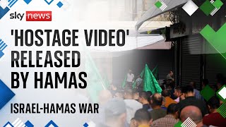 IsraelHamas war Hamas releases video purporting to show three hostages [upl. by Margherita]