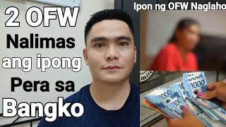 MALAKING PERA NA INIPON SA IBANG BANSA NG DALAWANG OFW NALIMAS SA ONLINE BANKING APP  OFW SAVINGS [upl. by Rainah]