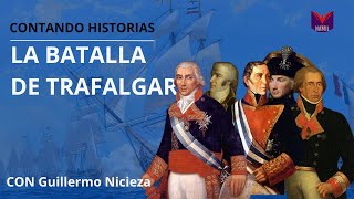 LA BATALLA DE TRAFALGAR [upl. by Kinghorn]