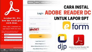 Cara Instal Adobe Acrobat Reader DC Untuk Lapor SPT Tahunan E Form PDF Terbaru 2022 [upl. by Chill]