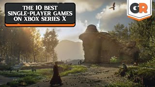 The 10 Best SinglePlayer Games on Xbox Series X [upl. by Eleda113]