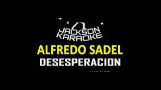 Alfredo Sadel Desesperanza Karaoke [upl. by Puto]