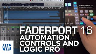 PreSonus–FaderPort 16 Automation Controls with Logic Pro [upl. by Ioves348]