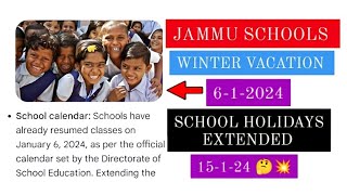 jammu winter school holidays extended Updates [upl. by Attenauqa]