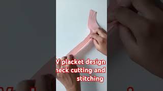 V placket neck design cutting and stitching  easy way to cutting and stitching sewing fashion [upl. by Eilrahc563]