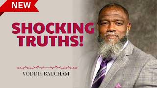 Voddie Bauchams Powerful Message Shocking Truths [upl. by Nwahsal196]