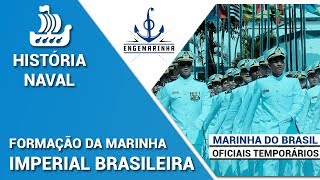 Concurso Marinha SMV RM2  Formação da Marinha Imperial Brasileira  Prof Pedro Sergio [upl. by Kaz]