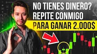 MANUAL DE TRADING OPCIONES BINARIAS PARA UN PRINCIPIANTE SIN DINERO  ESTRATEGIA EL QUOTEX [upl. by Ellimac771]