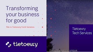 Tietoevry Tech Services Transforming your business for good [upl. by Akinek]