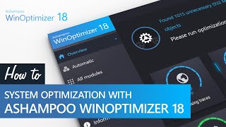 System optimization with Ashampoo WinOptimizer 18 [upl. by Abisia]