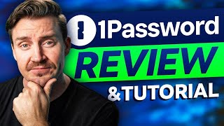 1Password Review amp Tutorial  DEEP DIVE 🤔 Is it worth it [upl. by Hermine]