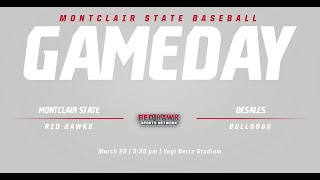 Montclair State Baseball vs DeSales 32922 [upl. by Horacio888]