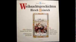 Weihnachtsgeschichten Hirsch Heinrich  Auszug [upl. by Creigh628]