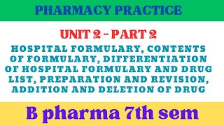 Hospital formulary pharmacy practice  Contents of formulary  Preparation and revision of formulary [upl. by Eednus784]