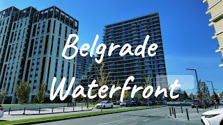 4K Belgrade Waterfront Walking Tour  Serbia [upl. by Naliorf370]