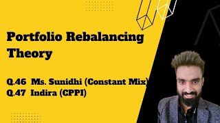 Portfolio Rebalancing Concept  Ms Sunidhi constant mix amp Indira CPPI  SFM  CA Final [upl. by Farrand]