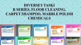 DIVERSEY TASKI CHEMICALS R series chemicalscarpet shampooing chemicalsMarble polishing chemicals [upl. by Kcirej281]