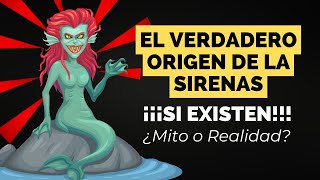 El verdadero ORIGEN de las SIRENAS  Realmente existen [upl. by Zelig620]