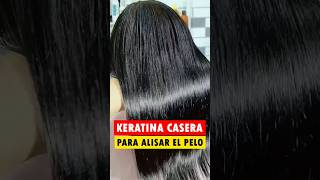 KERATINA CASERA PARA ALISAR Y Hacer Crecer el Cabello hair cabello tips haircare keratina [upl. by Enibas]