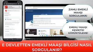 E Devletten Emekli Maaşı Nasıl Sorgulanır Zamlı Emekli Maaşı Öğrenme [upl. by Aubert]