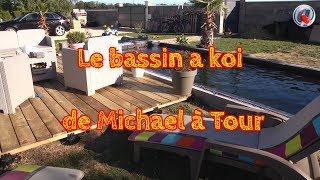 Le bassin a koi de Michael à Tour [upl. by Taddeusz]