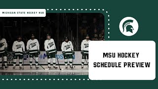 Michigan State Hockey Schedule Preview [upl. by Irtemed75]