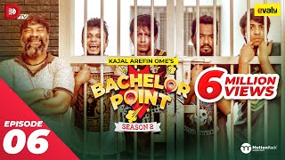 Bachelor Point  Season 2  EPISODE 06  Kajal Arefin Ome  Dhruba Tv Drama Serial [upl. by Moule]