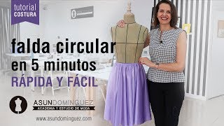 Coser falda circular en 5 minutos  Tutorial muy fácil  ASUN DOMINGUEZ [upl. by Fiden]