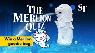 The Singapore Merlion quiz  Celebrating 50 years [upl. by Lorien]