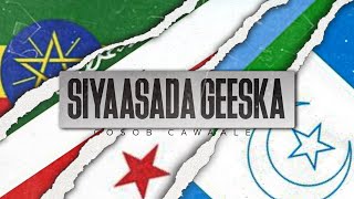 Siyaasadda geeska hor dhac [upl. by Hurlee]