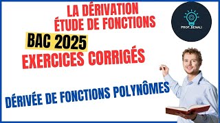 La Dérivée de fonctions Polynômes [upl. by Orlina461]