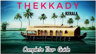 Thekkady Tourist Places  Kerala Tour Budget  Thekkady Tour Information  थेक्कड़ी टूर गाइड केरला [upl. by Htomit384]