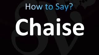 How to Pronounce Chaise CORRECTLY [upl. by Abra888]