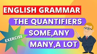 EXERCISE❗️ The Quantifiers Countable And Uncountable Quantifiers  Many Any Much Little Grammar [upl. by Ramraj]