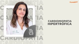 Cardiomiopatia Hipertrófica  Me Ajuda Vet  PremieRpet [upl. by Adlay475]