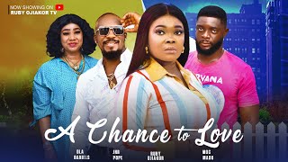 A CHANCE TO LOVE  RUBY OJIAKOR JNR POPE OLADANIELS nigerian movies 2023 latest full movies new [upl. by Sybilla842]