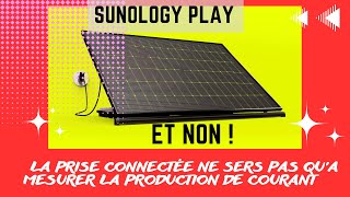 Sunology Play  ET NON la SmartPlug ne sers pas qua mesurer la production [upl. by Kerril]