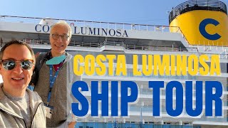 Costa Luminosa ship tour  A complete ship tour and cabin tour [upl. by Cuttler783]