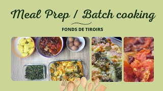 MEAL PREP amp BATCH COOKING  Economique simple et antigaspi [upl. by Ahsyekal]